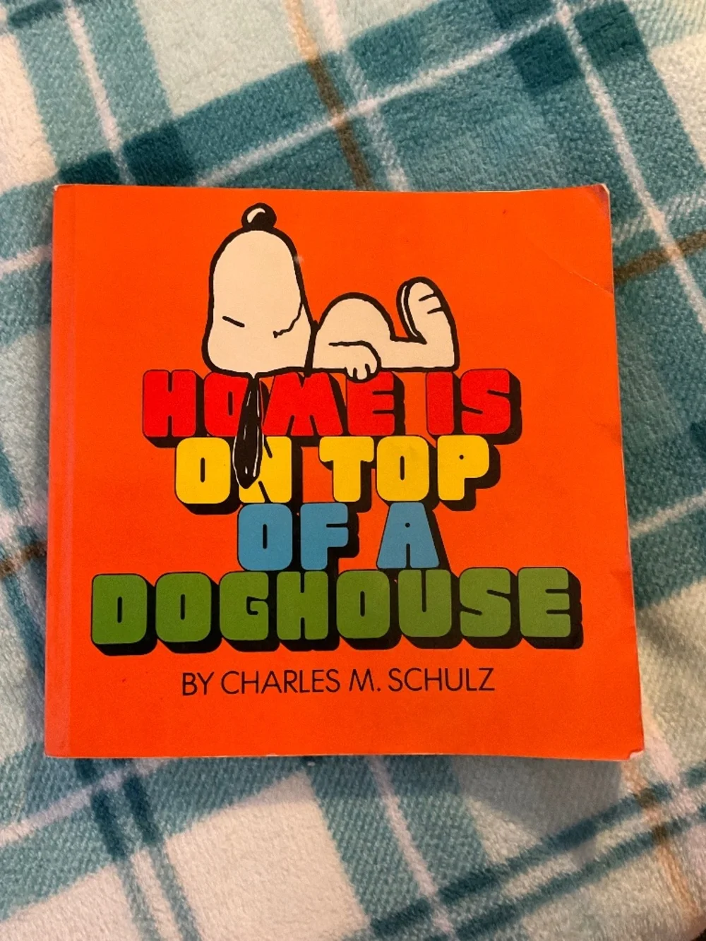 VTG-1966 home is on top of a doghouse hardcover Charles M Schulz